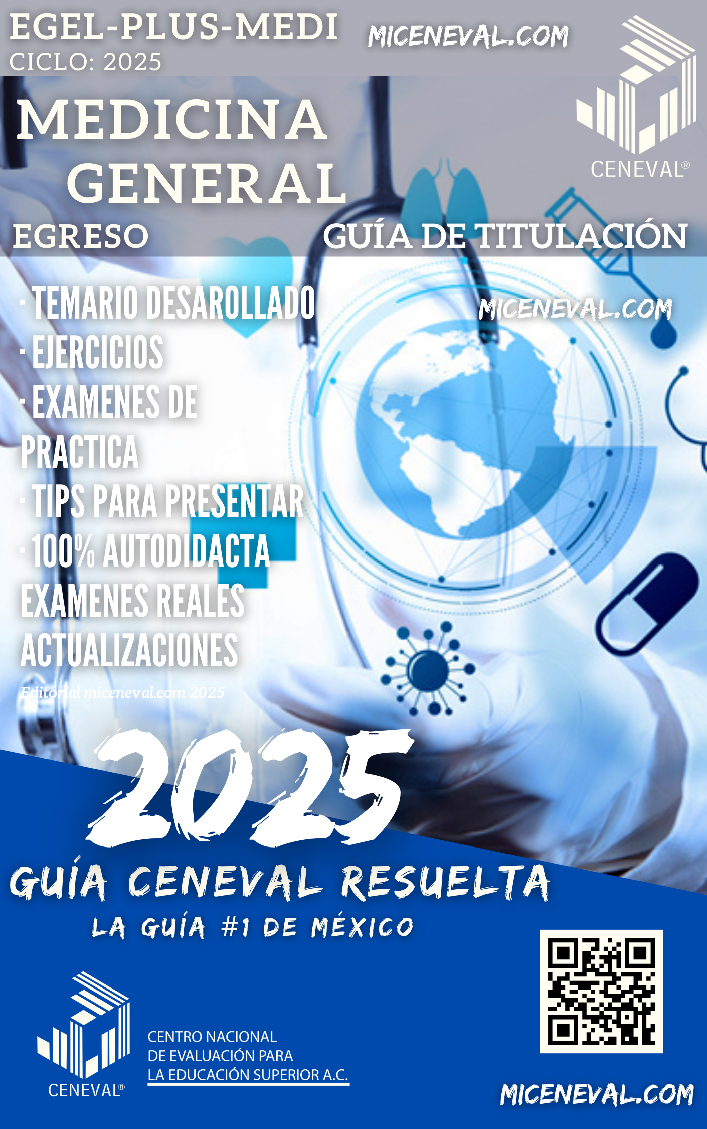 Guía Ceneval Egel Plus Medicina General.