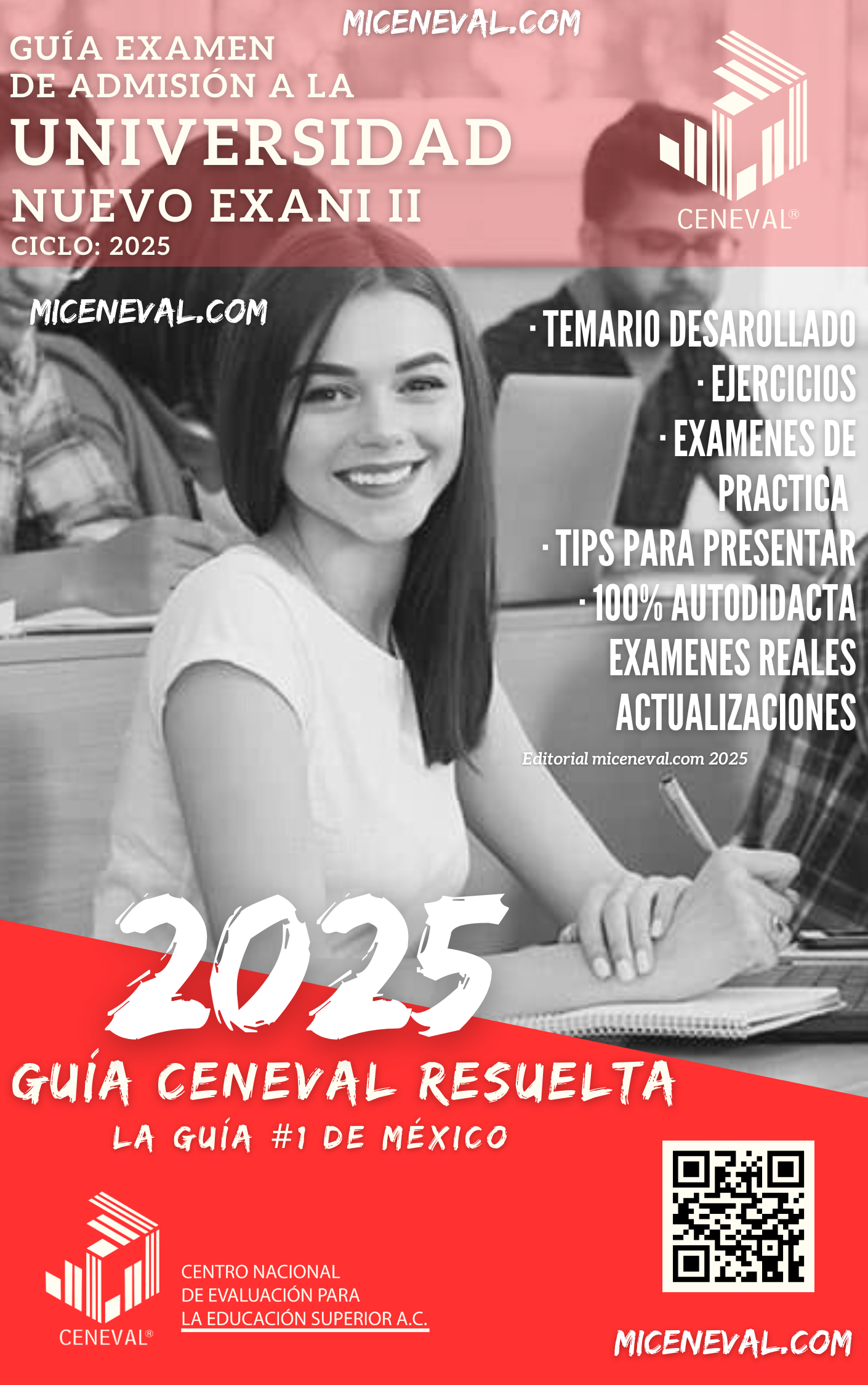 Guía Ceneval NUEVO EXANI II Ingreso a Licenciatura.