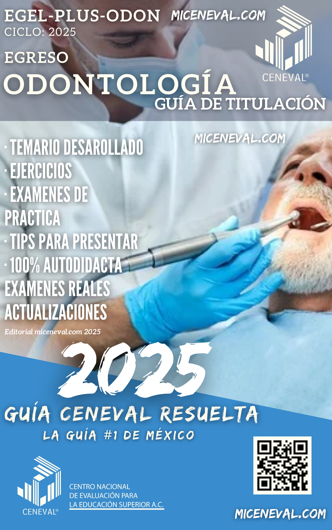 Guía Ceneval Egel Plus Odontología.