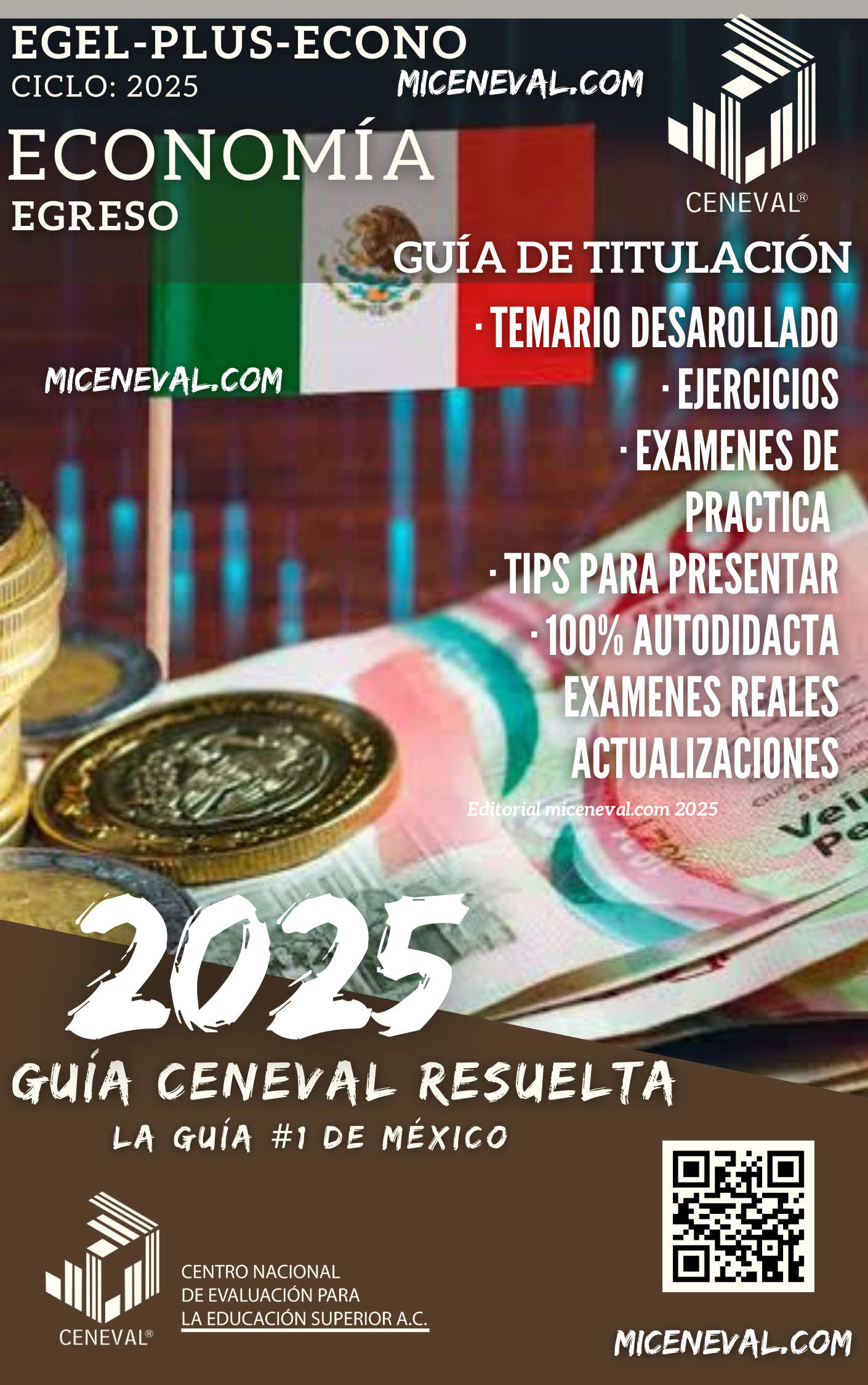 Guía Ceneval Egel Plus Economía.