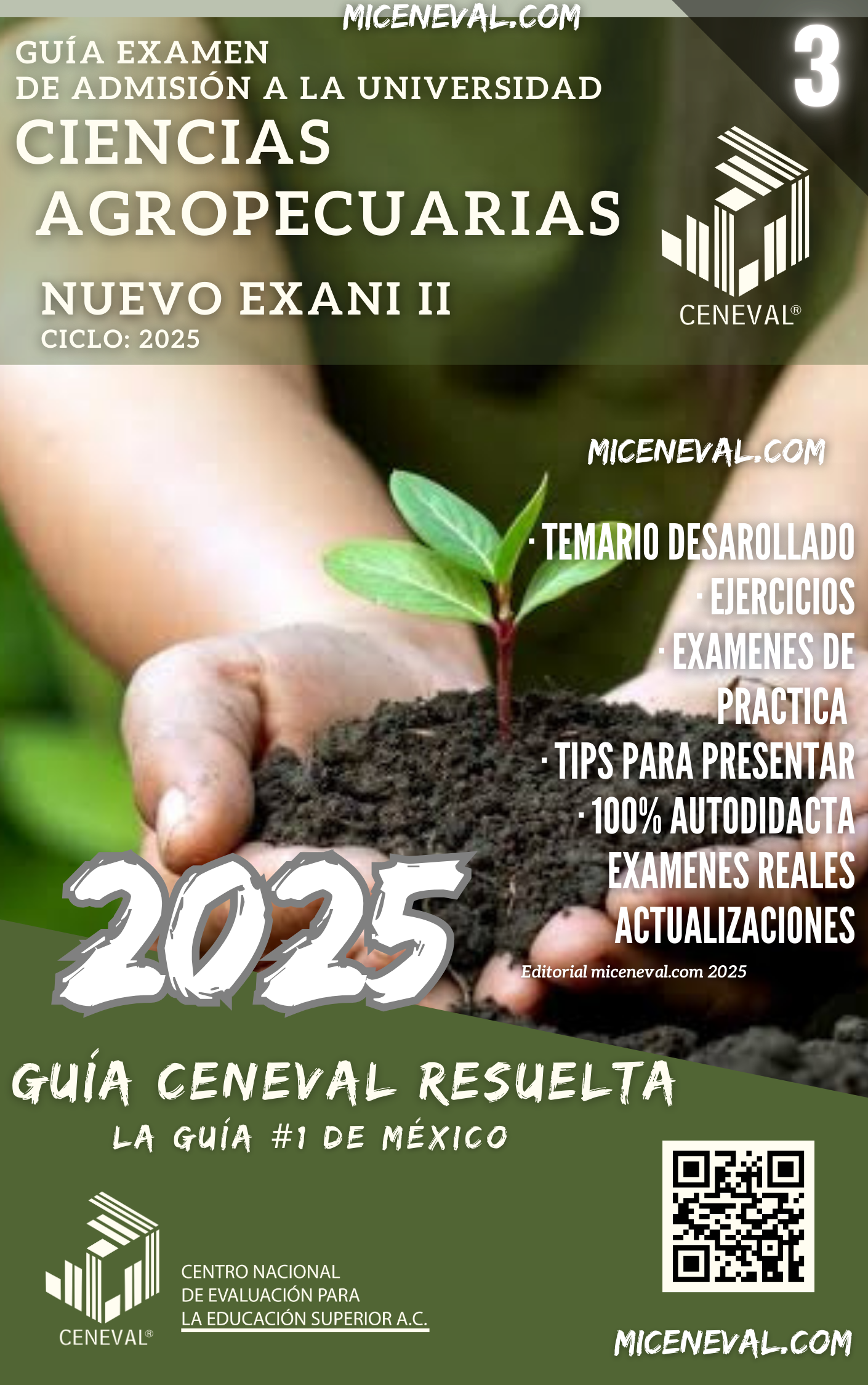 GUÍA CENEVAL NUEVO EXANI II - MÓDULO 3 - CIENCIAS AGROPECUARIAS.