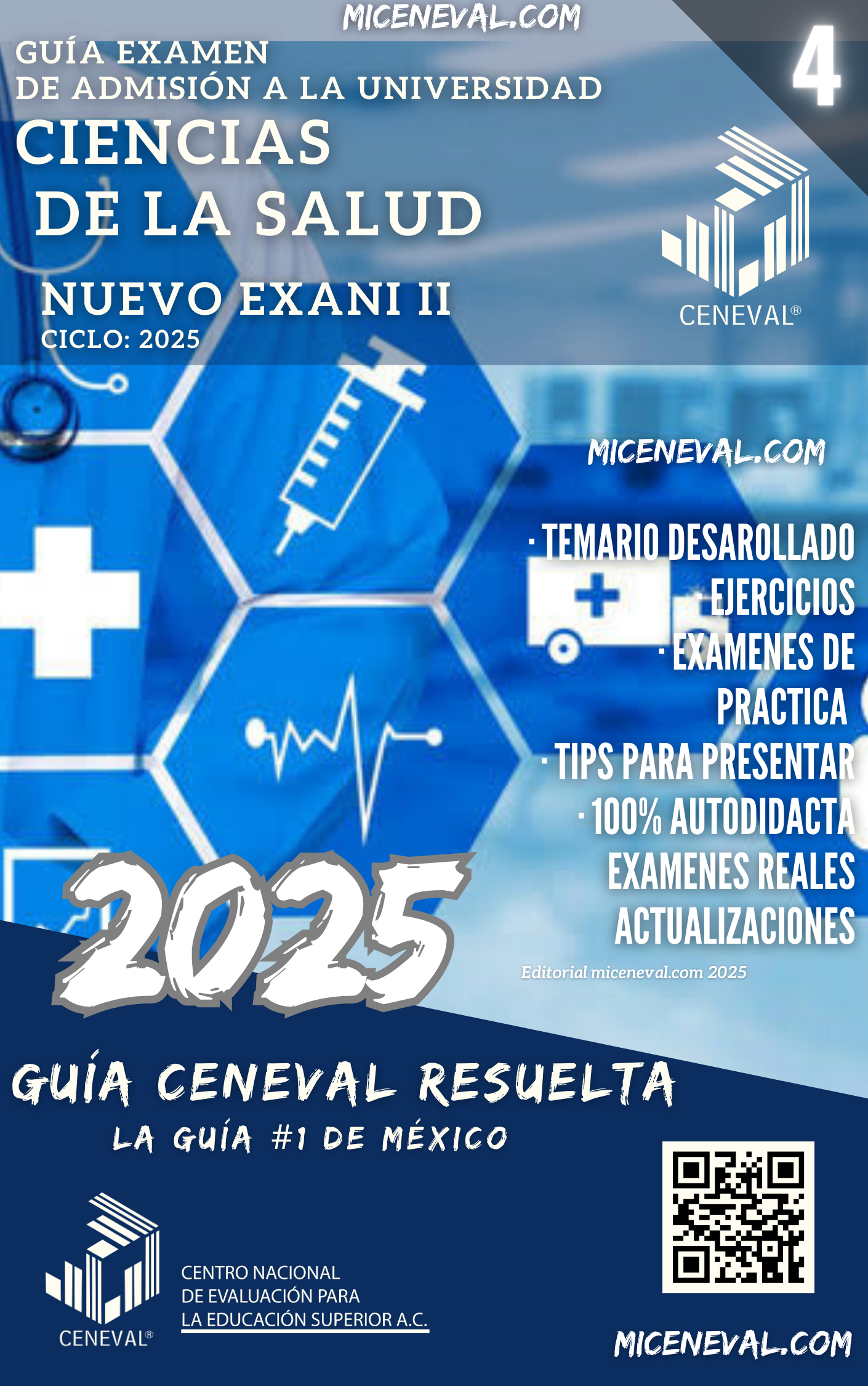 GUÍA CENEVAL NUEVO EXANI II - MÓDULO 4 - CIENCIAS DE LA SALUD.