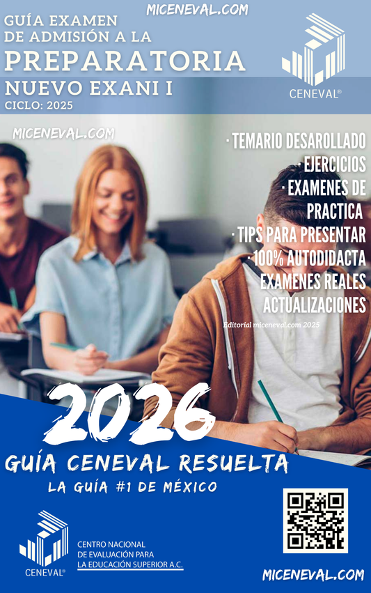 Guia Ceneval NUEVO EXANI I Ingreso a Preparatoria 2026