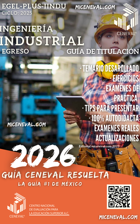 Guía Ceneval Egel Plus Ingeniería Industrial