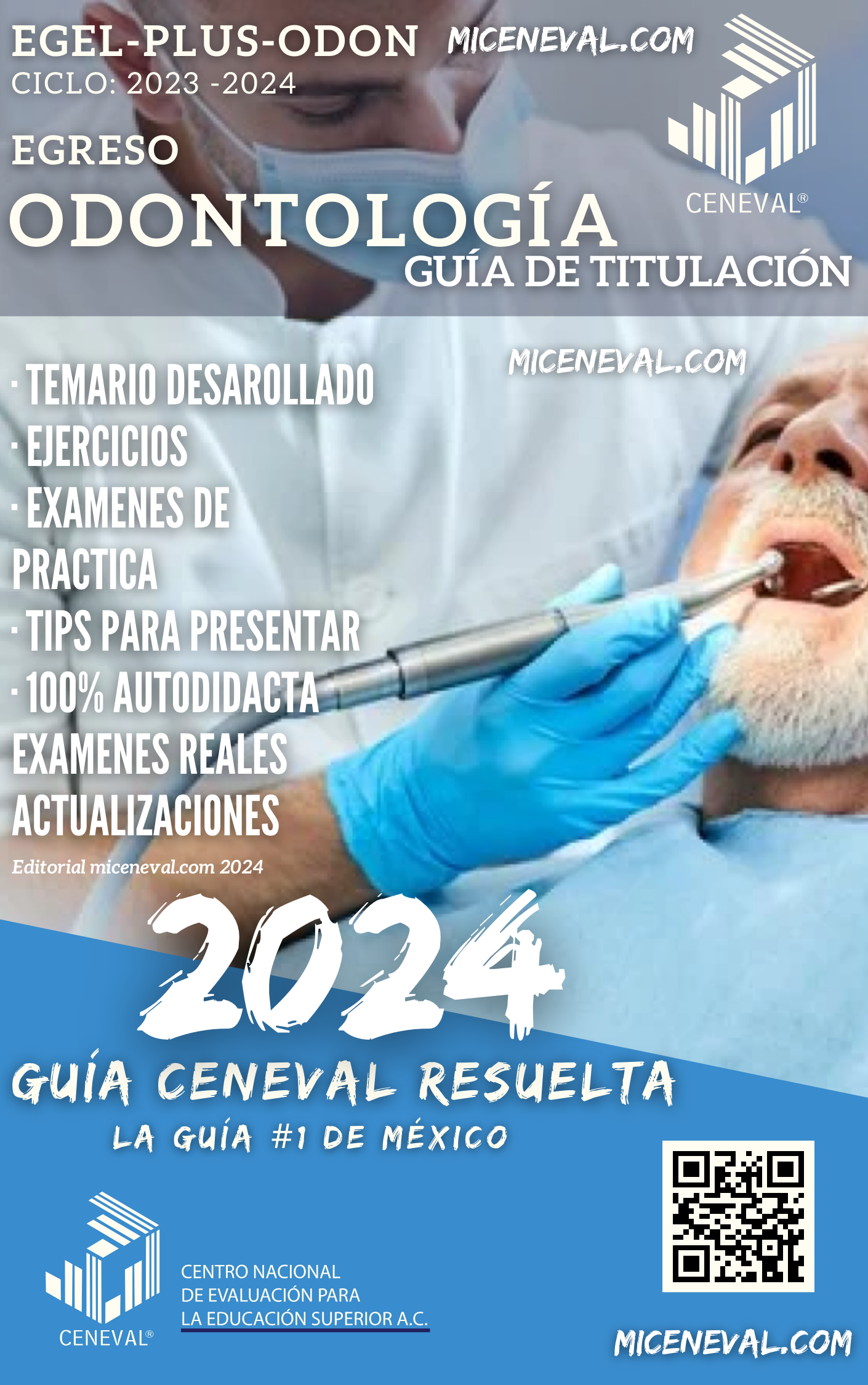 Guía Ceneval Egel Plus Odontología.