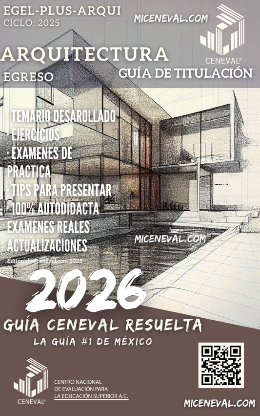 Guía Ceneval Egel Plus Arquitectura
