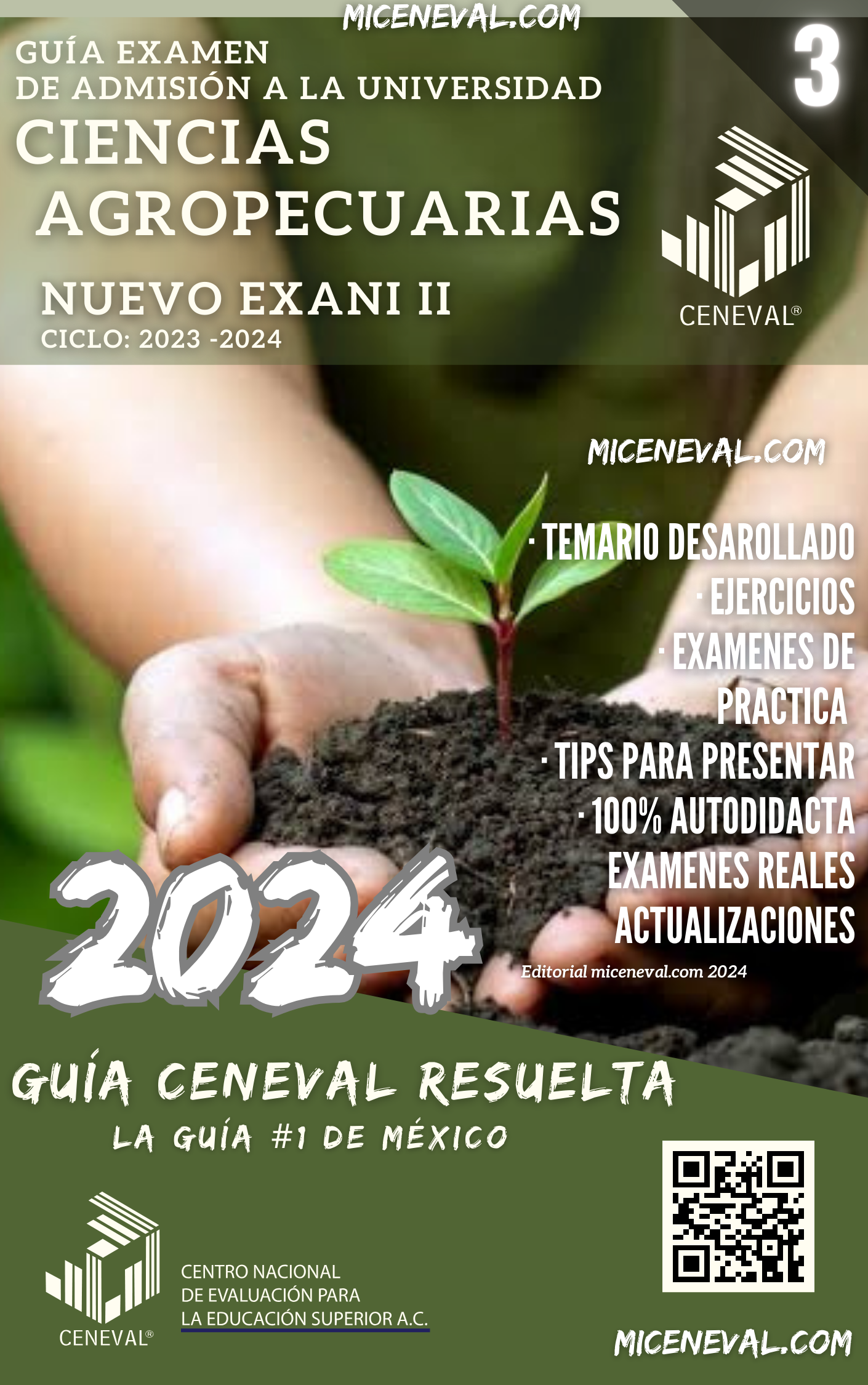 GUÍA CENEVAL NUEVO EXANI II - MÓDULO 3 - CIENCIAS AGROPECUARIAS.