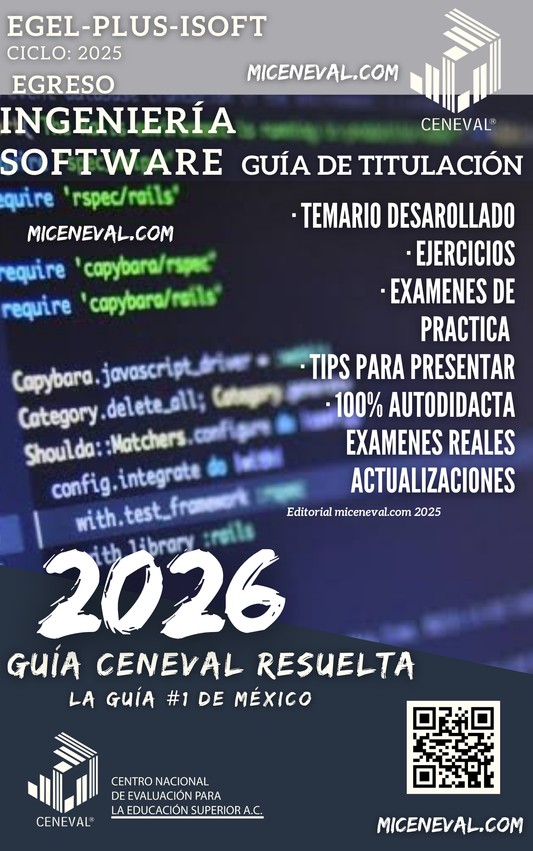 Guía Ceneval Egel Plus Ingeniería de Software