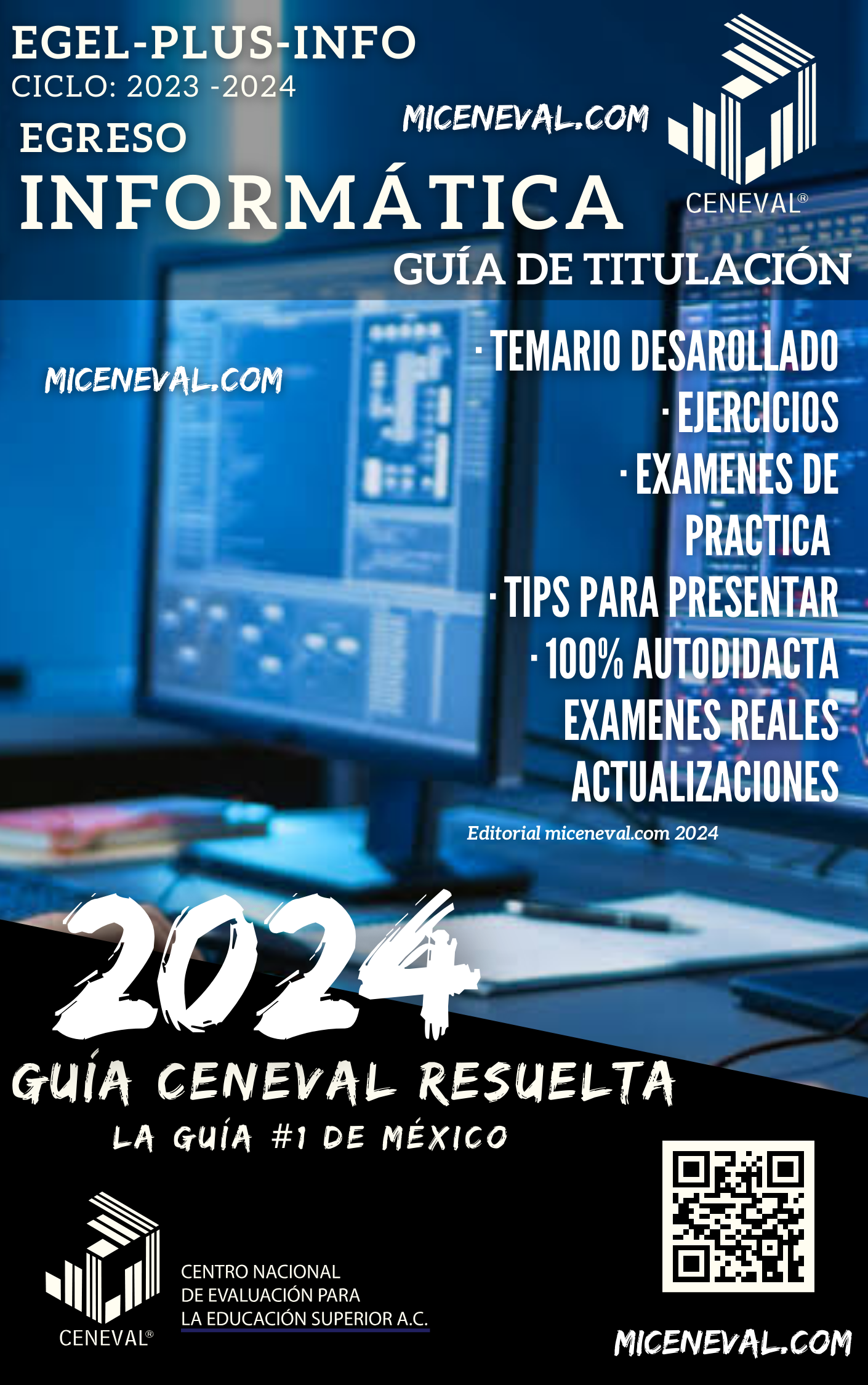 Guía Ceneval Egel Plus Informática.