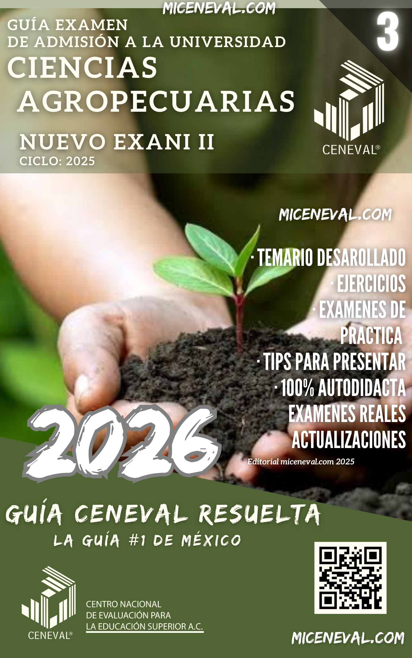 GUÍA CENEVAL NUEVO EXANI II - MÓDULO 3 - CIENCIAS AGROPECUARIAS