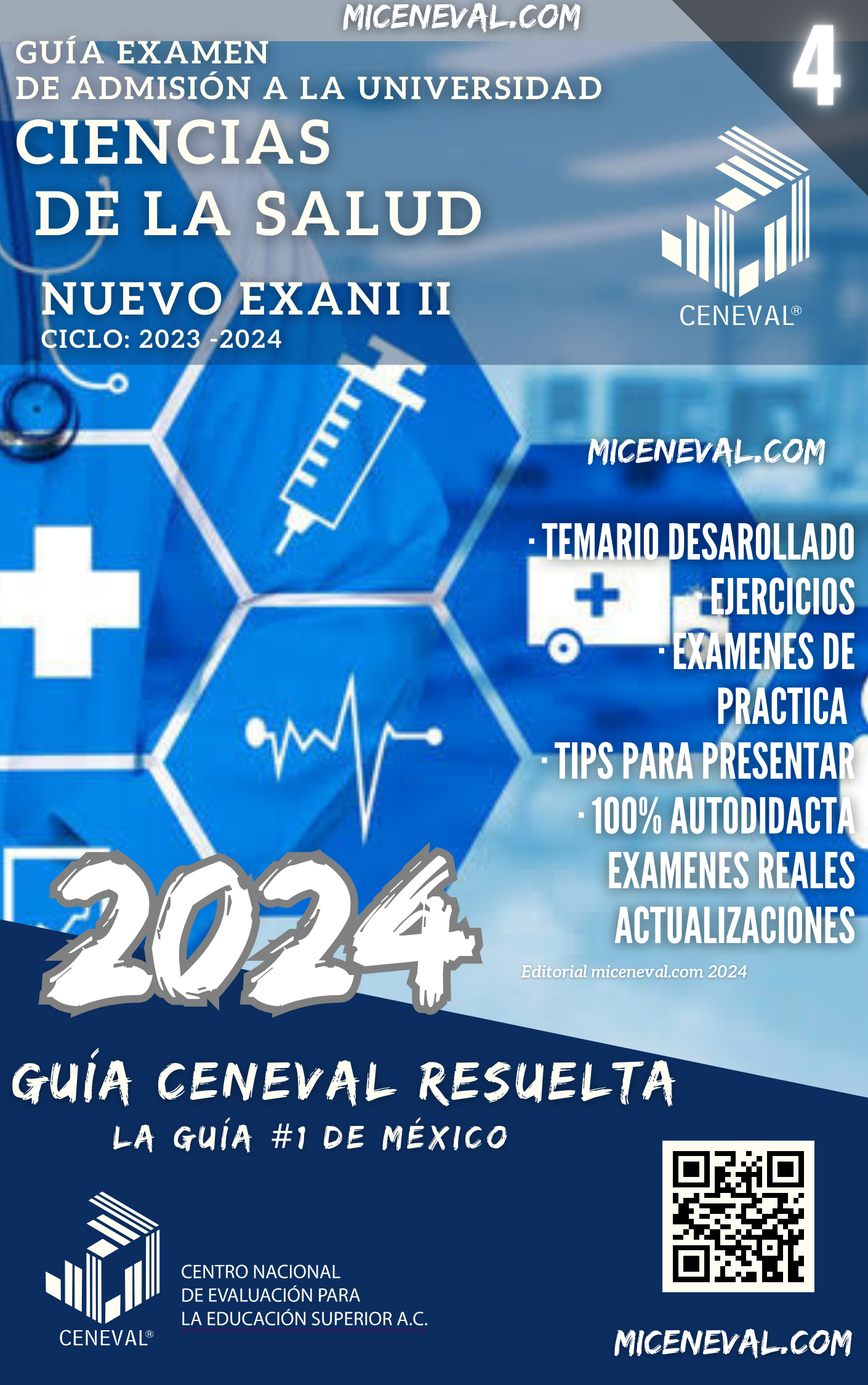 GUÍA CENEVAL NUEVO EXANI II - MÓDULO 4 - CIENCIAS DE LA SALUD.