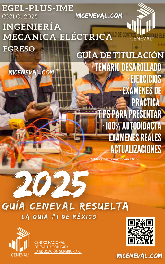 Guía Ceneval Egel Plus Ingeniería Mecánica Eléctrica