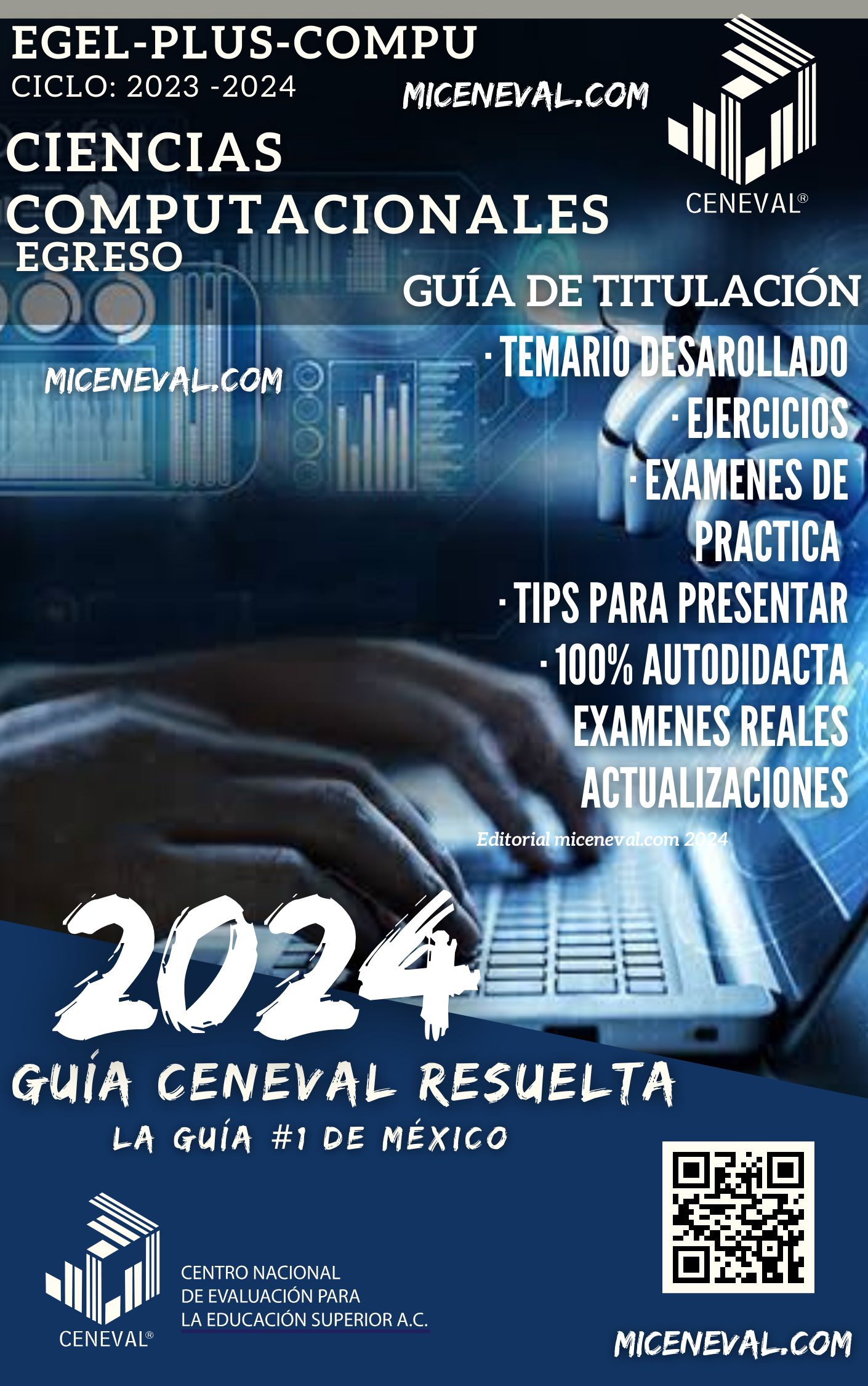 Guía Ceneval Egel Plus Ciencias Computacionales.